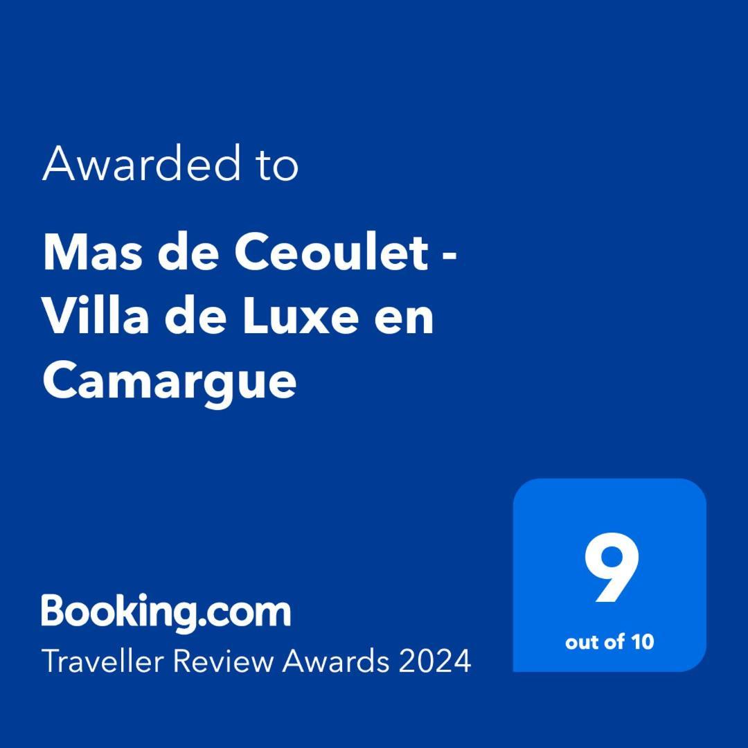 Mas De Ceoulet - Villa De Luxe En Camargue Arles Ngoại thất bức ảnh